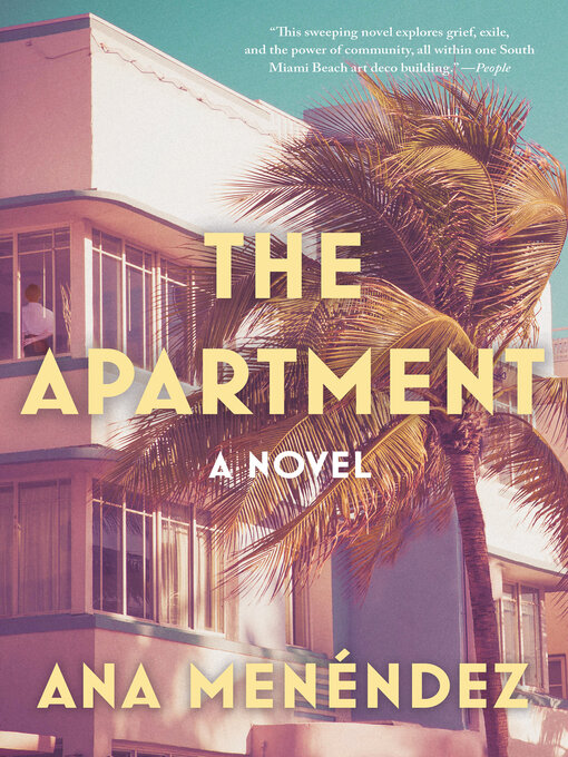 Title details for The Apartment by Ana Menéndez - Available